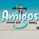 Amigos Font - Featured Image