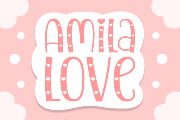 Amila Love Font - Featured Image