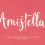 Amistella Font - Featured Image