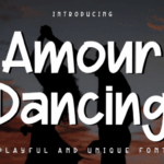 Amour Dancing Font - Featured Image