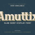 Amuttix Font - Featured Image