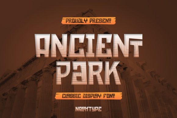 Ancient Park Font - Featured Image