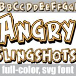 Angry Slingshots Font - Featured Image