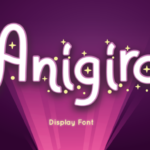 Anigira Font - Featured Image