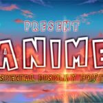 Anime Font - Featured Image