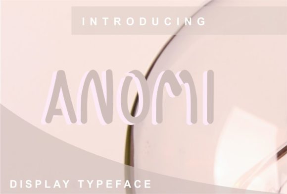 Anomi Font - Featured Image