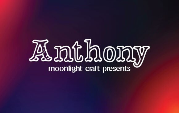 Anthony Font - Featured Image