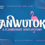 Anwutok Font - Featured Image