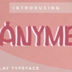 Anyme Font - Featured Image