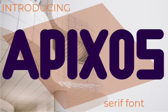 Apixos Font - Featured Image