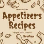 Appetizers Recipes Font - Featured Image