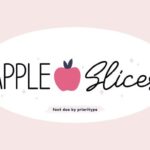 Apple Slices Font - Featured Image