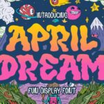 April Dream Font - Featured Image