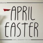 April Easter Font - Featured Image