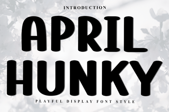 April Hunky Font - Featured Image