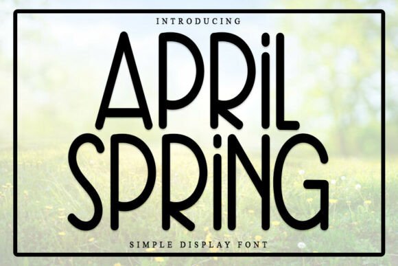 April Spring Font - Featured Image