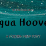 Aqua Hoover Font - Featured Image