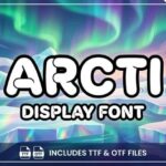 Arcti Font - Featured Image
