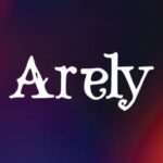 Arely Font - Featured Image