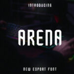 Arena Font - Featured Image