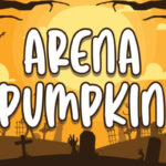 Arena Pumpkin Font - Featured Image