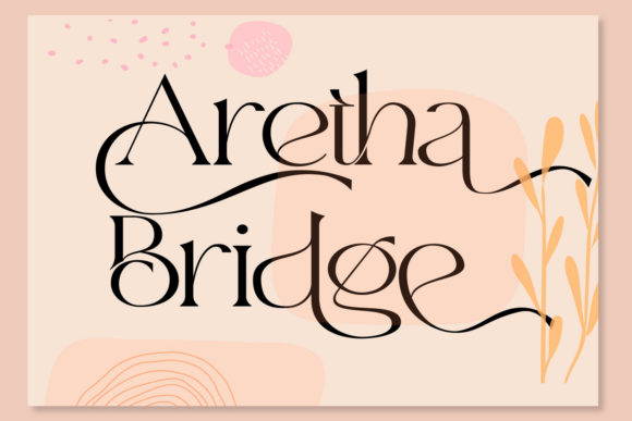 Aretha Bridge Font - Featured Image