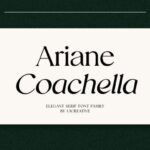 Ariane Coachella Font - Featured Image
