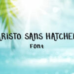 Aristo Hatched Font - Featured Image