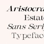 Aristocrat Estate Font - Featured Image