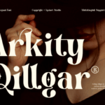 Arkity Qillgar Font - Featured Image