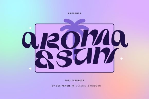 Aroma and Sun Font - Featured Image