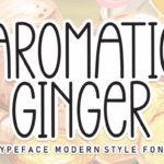 Aromatic Ginger Font - Featured Image