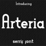 Arteria Font - Featured Image