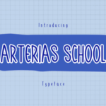 Arterias School Font - Featured Image