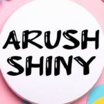 Arush Shiny Font - Featured Image