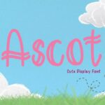 Ascot Font - Featured Image