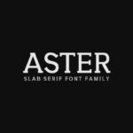 Aster Family Font - Featured Image