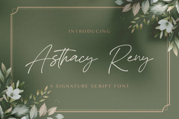 Asthacy Reny Font - Featured Image