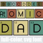 Atomic Dad Font - Featured Image