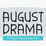 August Drama Font - Featured Image