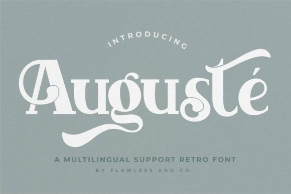 Auguste Font - Featured Image