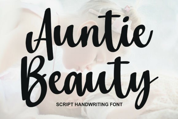 Auntie Beauty Font - Featured Image