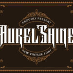 Aurel Shine Font - Featured Image