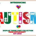 Autism Font - Featured Image