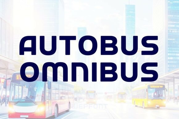 Autobus Omnibus Font - Featured Image
