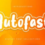 Autofast Font - Featured Image