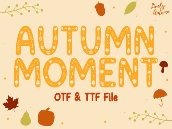 Autumn Moments Font - Featured Image