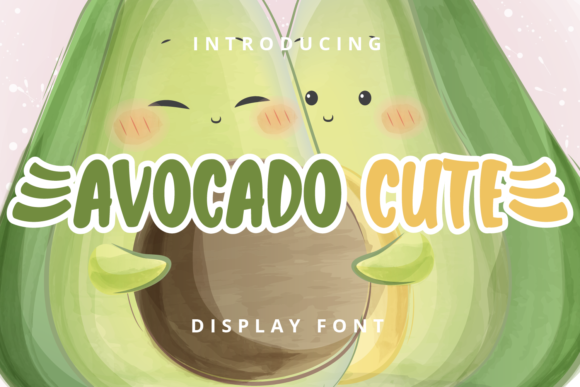 Avocado Cute Font - Featured Image