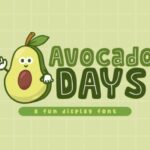Avocado Days Font - Featured Image