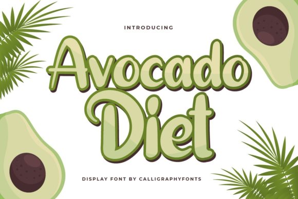 Avocado Diet Font - Featured Image